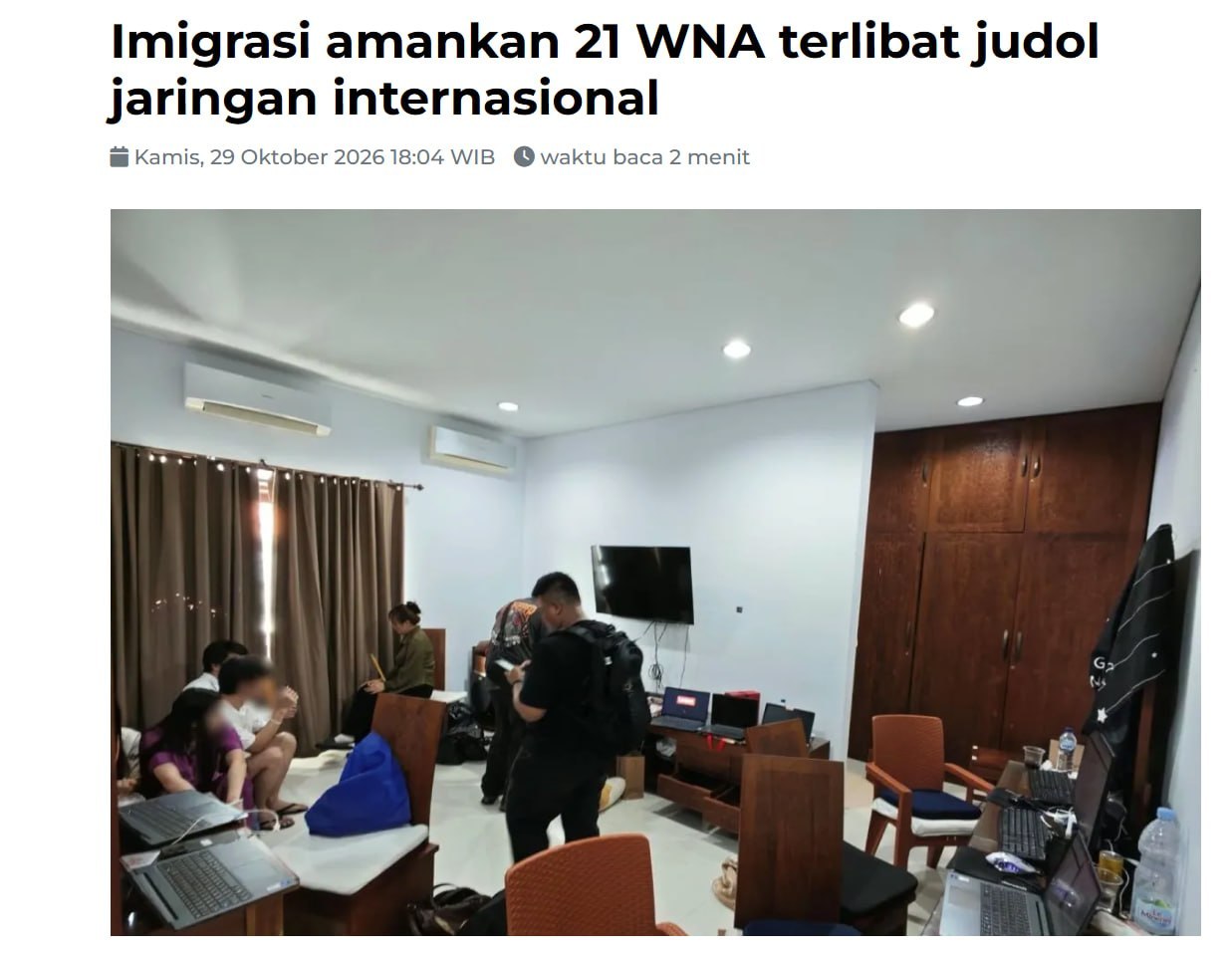 📰 巴厘岛突查两处住宅!21名外籍人员被捕,涉嫌运营国际网赌网站
